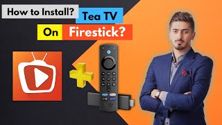 Tea Tv How to Install TeaTV on FireStick  How to Install Tea Sports Live App on FireStick [upl. by Hussey]