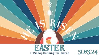 Easter Sunday Morning Service  Bishop Hannington  31st March 2024 [upl. by Necaj865]