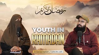 Youth in Ramadan Challenges Taqwa Triumph Dr Kanwal Kaisser Tuaha Ibn Jalil  Ramadan Series [upl. by Briano839]