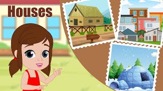 Learn Types of Houses  Mud House Igloos Caves amp More  Kids Educational Videos [upl. by Idnarb]