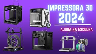 Impressoras 3D para 2024 [upl. by Irrabaj604]