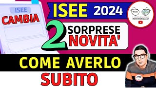 ⚠️ NUOVO ISEE 2024 ❗ CAMBIANO REGOLE CALCOLO GIACENZE PATRIMONI REDDITI ➡ COME OTTENERLO SUBITO [upl. by Ahseinar]