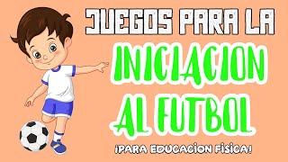 😱JUEGOS para la CONDUCCIÓN Y CONTROL DE BALÓN en la INICIACIÓN AL FÚTBOL🤸⚽ para EDUCACIÓN FÍSICA👆🤭 [upl. by Lleynod]