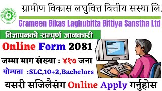 Grameen Bikash Laghubitta Bittiya Sanstha Vacancy 2081  Laghubitta Vacancy 2081  job vacancy 2081 [upl. by Stefan365]