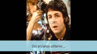 Paul McCartney Treat Her Gently lonely People traducida en español [upl. by Knighton484]