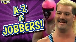 The AZ of Wrestling Jobbers [upl. by Ilrahc]