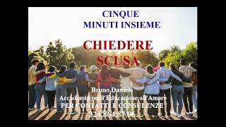 CHIEDERE SCUSA cinque minuti insieme [upl. by Purse]