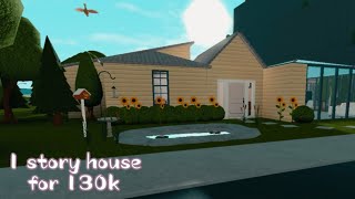 1 STORY BLOXBURG HOUSE FOR 130K  NO GAMEPASS NEEDED  Roblox Bloxburg house build [upl. by Ecyob]