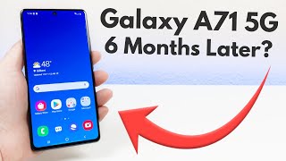 Samsung Galaxy A71 5G  6 Months Later Review [upl. by Trixie260]