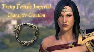 Elder Scrolls Online  Pretty Female Imperial Character Creation Tutorial [upl. by Nylcaj]