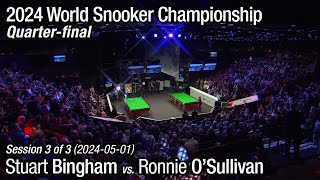 2024 World Snooker Championship Quarterfinal Stuart Bingham vs Ronnie OSullivan Full Match 33 [upl. by Kramnhoj]