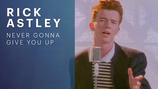 Rick Astley  Never Gonna Give You Up Official Music Video [upl. by Harrietta]