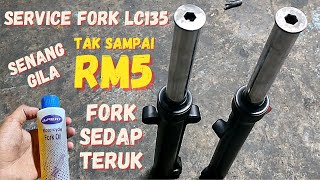 SERVICE FORK LC135  KENAPA NAK SERVICE  SUSPENSION DEPAN SEDAP TERUK  LC135 [upl. by Tiernan]