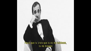 Karaoke Charles Aznavour Parce Que Tu Crois [upl. by Yenttihw429]