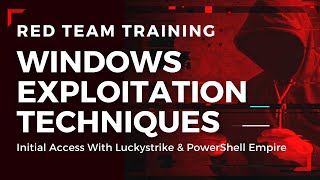 Windows Red Team Exploitation Techniques  Luckystrike amp PowerShell Empire [upl. by Philine]