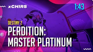 Perdition Lost Sector  Master Platinum 143 [upl. by Lehcsreh]