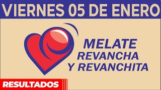 Resultado del sorteo de Melate Revancha y Revanchita del Viernes 5 de Enero de del 2024 [upl. by Eivod]