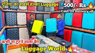 Luggage Bags 500 Rs 🔥 Luggage Bags Wholesale Market  Trolley Bags  Luggage World  70 OFF [upl. by Aronle]