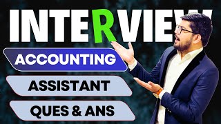 Accounting Assistant Interview Questions and Answers  Account Assistant Interview Questions Answers [upl. by Cinnamon]