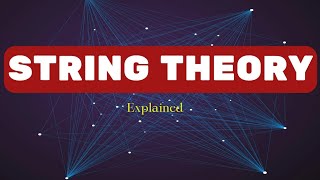 What is String Theory  String theory explained stringtheory mtheory [upl. by Rhona559]