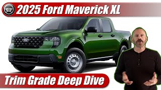 2025 Ford Maverick XL Trim Grade Deep Dive [upl. by Dianuj]