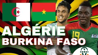 🔴🇩🇿🇧🇫 ALGERIE  BURKINA FASO  🚨🇩🇿TAHIA DJAZAIR VICTOIRE OBLIGATOIRE   CAN 2024 LIVE TALK [upl. by Amo]