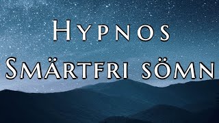 HYPNOS Smärtfri sömn  utveckla smärtstillande vanor [upl. by Ella]