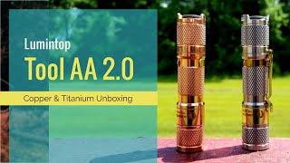 Lumintop Tool AA 20 Titanium and Copper  Discount codes [upl. by Berhley83]