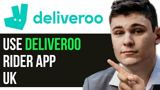 HOW TO USE DELIVEROO RIDER APP UK 2024 FULL GUIDE [upl. by Sung698]