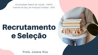 AULA  Recrutamento e Seleção [upl. by Nithsa]