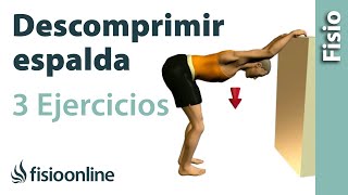 3️⃣ EJERCICIOS para TRACCIONAR y DESCOMPRIMIR la ESPALDA 🙆🏼‍♂️ [upl. by Jaquelin]