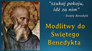 Modlitwy do Świętego Benedykta 11 lipca święto św Benedykta z Nursji [upl. by Kira]