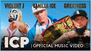 Vanilla Ice Greatness Violent J  ICP  Official Music Video [upl. by Garibull]