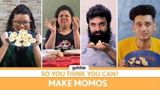 Gobble  So You Think You Can  Make Momos [upl. by Enitsirt315]