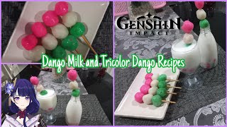 I Made Eis favorite Dango Milk from Genshin Impact [upl. by Eivol486]