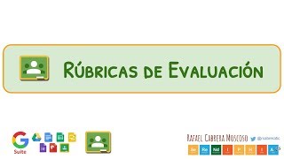 022 Crear Rúbricas de Evaluación de Tareas desde Google Classroom [upl. by Calendre392]