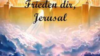 Frieden dir jerusalem [upl. by Carmelita]