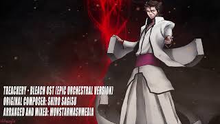 Treachery  Bleach OST Epic Orchestral Version  By MonstarMashMedia [upl. by Loy]