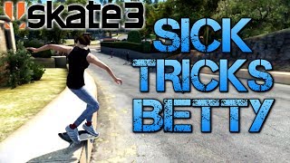 Skate 3  Part 11  SICK TRICKS BETTY  Playing on easy mode [upl. by Noyrb]