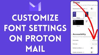 How to Customize Font Settings on Proton Mail 2024  Edit Proton Mail Font Settings [upl. by Aleel]