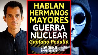 INCREÍBLE I Posición de HERMANOS MAYORES sobre GUERRA NUCLEAR ¡Esta es la solución GAETANO PEDULLA [upl. by Lewellen875]