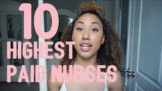 Top 10 Highest Paid Nursing Professions [upl. by Anelim]