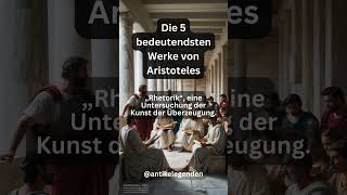 Die 5 bedeutendsten Werke von Aristoteles [upl. by Geordie595]