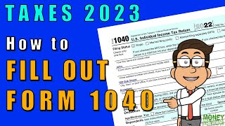 How to Fill Out Form 1040 for 2022  Taxes 2023  Money Instructor [upl. by Alvis]