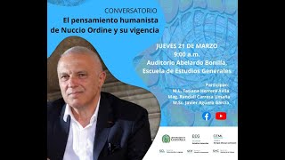 Conversatorio El pensamiento humanista de Nuccio Ordine y su vigencia [upl. by Eeryk]