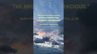 Baháí Quotes forgiveness meditation peaceful oneGod clouds meditate sky [upl. by Woodruff]