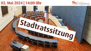 Stadtratssitzung vom 02 Mai 2024 [upl. by Salakcin]