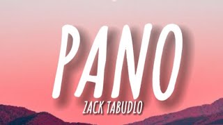 Zack Tabudlo  Pano Lyrics quotpano naman akoquot [upl. by Costanzia]