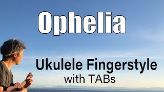 Ophelia The Lumineers Ukulele Fingerstyle PlayAlong with TABs PDF available [upl. by Spillar160]