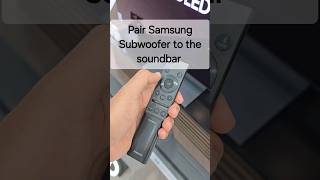 How to pair Samsung subwoofer to soundbar help samsung shorts learning sound youtube [upl. by Bilow]